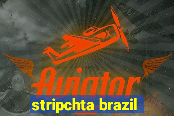 stripchta brazil